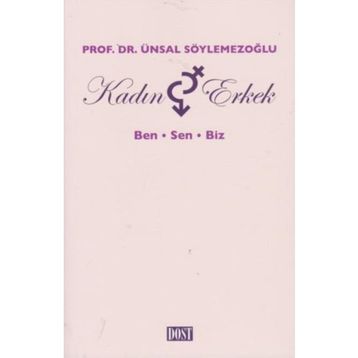 Kadın ve Erkek - Ünsal Söylemezoğlu