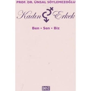 Kadın ve Erkek - Ünsal Söylemezoğlu