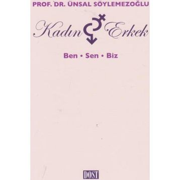 Kadın ve Erkek - Ünsal Söylemezoğlu