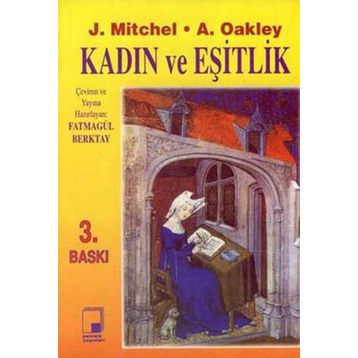 KADIN VE EŞİTLİK - J. MITCHEL, A. OAKLEY