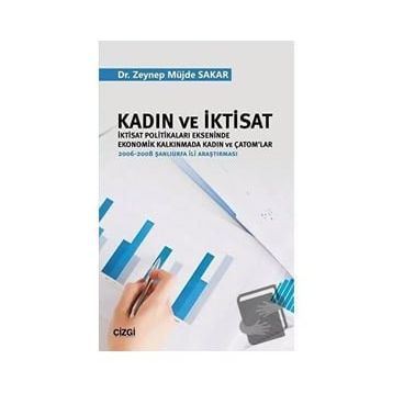 Kadın Ve İktisat - Zeynep Müjde Sakar
