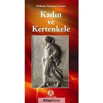 Kadın ve Kertenkele - Wilhelm Hermann Jensen