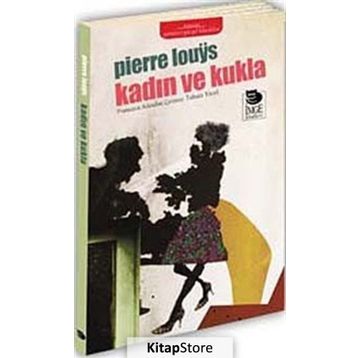 KADIN VE KUKLA - PIERRE LOUYS