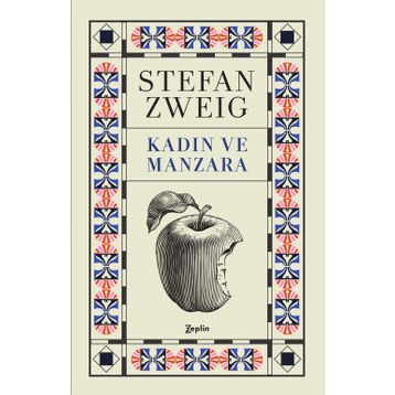 Kadın ve Manzara - Stefan Zweig