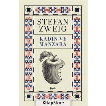 Kadın ve Manzara - Stefan Zweig