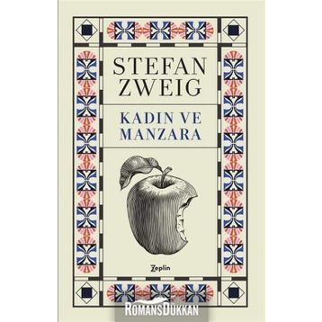 Kadın ve Manzara - Stefan Zweig
