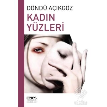 Kadın Yüzleri - Döndü Açıkgöz