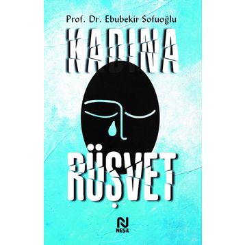 Kadına Rüşvet - Ebubekir Sofuoğlu