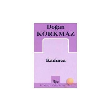 KADINCA - DOĞAN KORKMAZ
