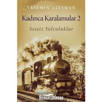 Kadınca Karalamalar 2 - Yasemin Ateşman
