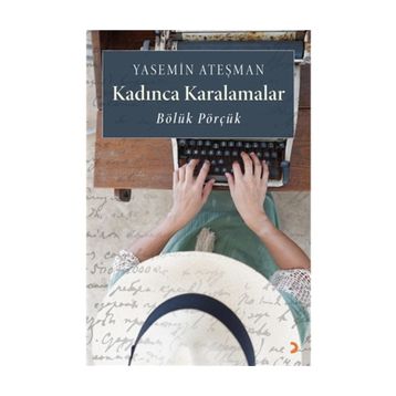 Kadınca Karalamalar - Yasemin Ateşman