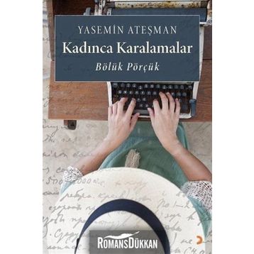 Kadınca Karalamalar - Yasemin Ateşman