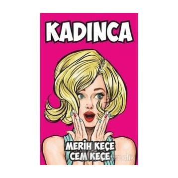 Kadınca - Sevil Ateş