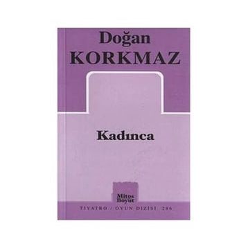 Kadınca - Sevil Ateş
