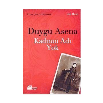 KADININ ADI YOK - DUYGU ASENA