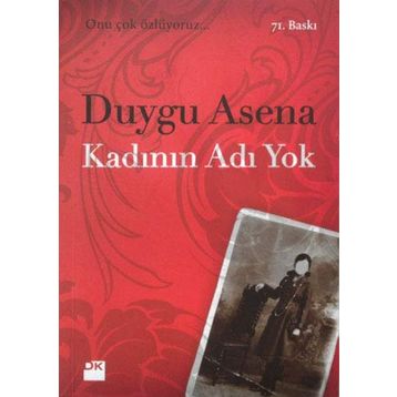 KADININ ADI YOK - DUYGU ASENA