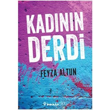 Kadının Derdi - Feyza Altun