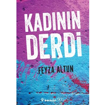 Kadının Derdi - Feyza Altun
