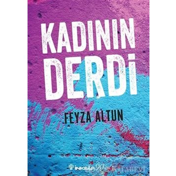 Kadının Derdi - Feyza Altun