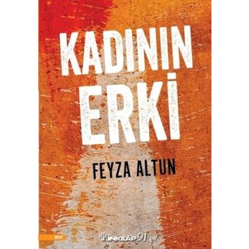 Kadının Erki - Feyza Altun