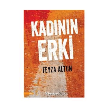 Kadının Erki - Feyza Altun