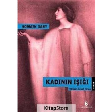Kadının Işığı - Romain Gary
