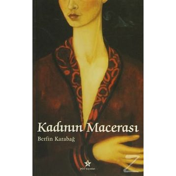 KADININ MACERASI - BERFIN KARABAĞ