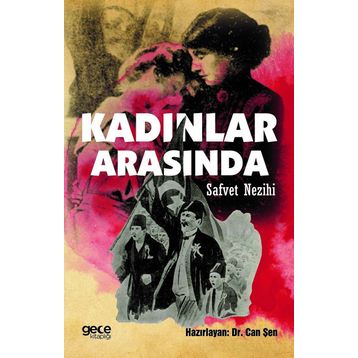 Kadınlar Arasında / Safvet Nezihi / Gece Kitaplığı