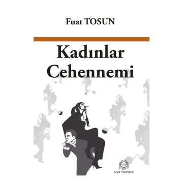 Kadınlar Cehennemi - Fuat Tosun