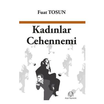 Kadınlar Cehennemi - Fuat Tosun