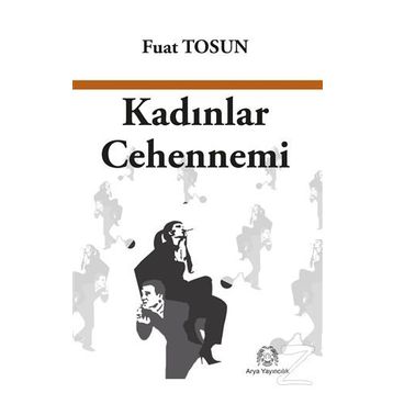 Kadınlar Cehennemi - Fuat Tosun
