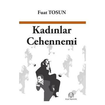 Kadınlar Cehennemi - Fuat Tosun