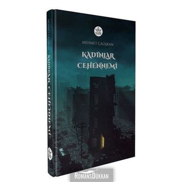 Kadınlar Cehennemi -Mehmet Çalışkan