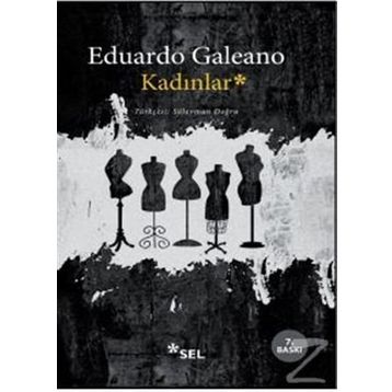 Kadınlar - Eduardo Galeano