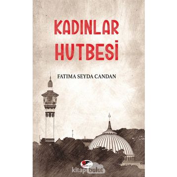 Kadınlar Hutbesi - Fatıma Seyda Candan