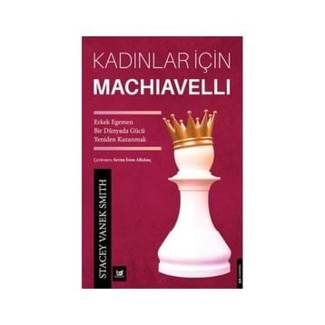 Kadınlar İçin Machiavelli - Stacey Vanek Smith