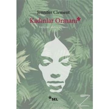 Kadınlar Ormanı - Jennifer Clement