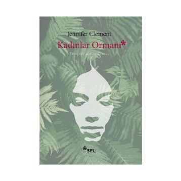 Kadınlar Ormanı - Jennifer Clement