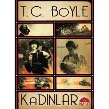 Kadınlar - t coraghessan boyle