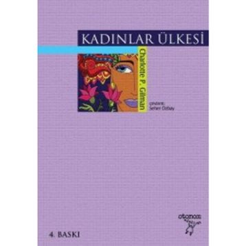 Kadınlar Ülkesi - Charlotte Perkins Gilman