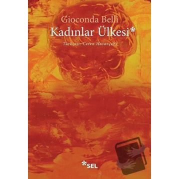 Kadınlar Ülkesi - Gioconda Belli