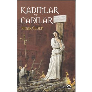 Kadınlar ve Cadılar - Pınar Ülgen