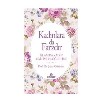 KADINLARA DA FARZDIR - ŞAKİR GÖZÜTOK