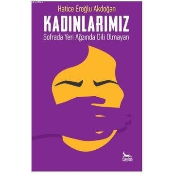 Kadınlarımız - Hatice Eroğlu Akdoğan