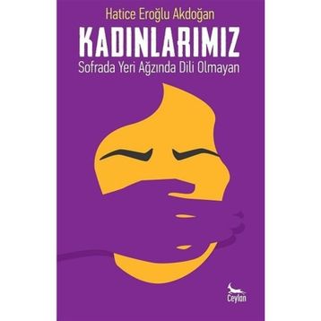Kadınlarımız - Hatice Eroğlu Akdoğan