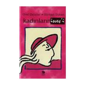 KADINLARIN İSVEÇ'İ - GÜRHAN UÇKAN; ORAL ÇALIŞLAR