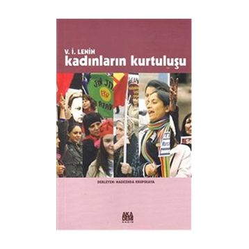 Kadınların Kurtuluşu - Vladimir İlyiç Lenin