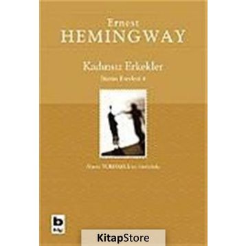 KADINSIZ ERKEKLER - GENEL