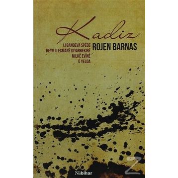 Kadiz - Rojen Barnas