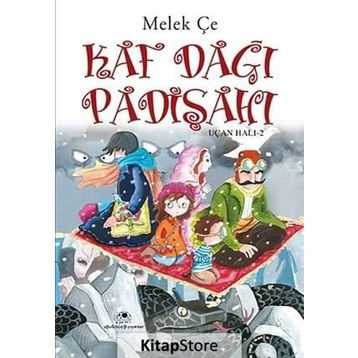 Kaf Dağı Padişahı Uçan Halı - 2 - Melek Çe